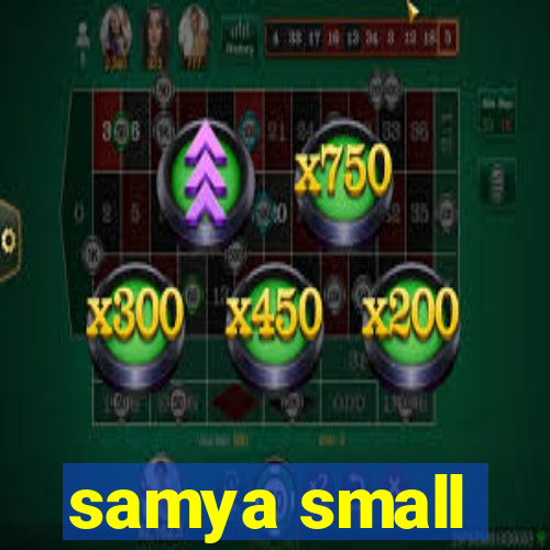 samya small